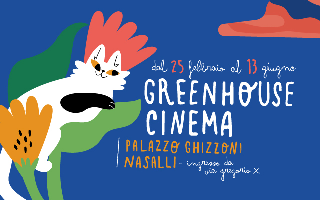 GREENHOUSE CINEMA | RINVIATO A DATA DA DESTINARSI
